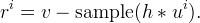 r^{i} = v - \operatorname{sample}(h*u^{i}).